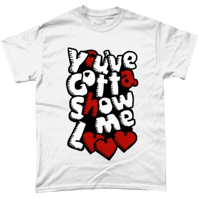 Show Me Love Tshirt